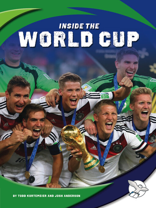Title details for Inside the World Cup by Todd Kortemeier - Available